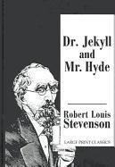 Dr. Jekyll and Mr. Hyde