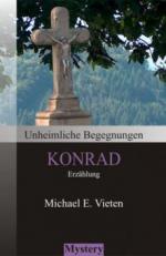 Unheimliche Begegnungen - Konrad