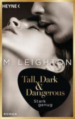 Tall, Dark & Dangerous