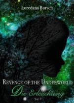 Revenge of the Underworld - Die Erleuchtung