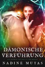 Dämonische Verführung (Blut und Magie, #1)