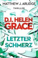 D.I. Helen Grace: Letzter Schmerz