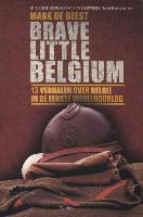 Brave little Belgium / druk 1