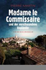 Madame le Commissaire und der verschwundene Engländer