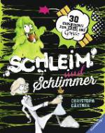 Schleim und Schlimmer