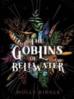 The Goblins of Bellwater