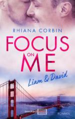 Focus on me: Liam and David