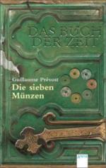 Das Buch der Zeit, Die sieben Münzen