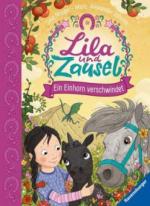 Lila und Zausel, Ein Einhorn verschwindet