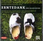 Erntedank, 1 Audio-CD