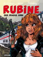 Rubine - Der fragile Erbe