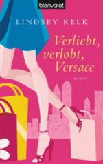 Verliebt, verlobt, Versace