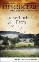 Cherringham - Die verfluchte Farm