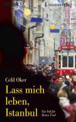 Lass mich leben, Istanbul