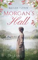 Morgan`s Hall
