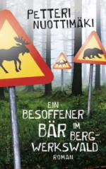 Ein besoffener Bär im Bergwerkswald