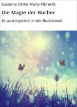 Die Magie der Bücher