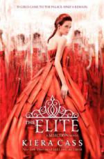 The Elite (The Selection, Book 2)