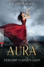 Aura - Verliebt in einen Geist