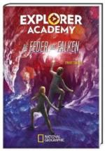 Explorer Academy. Die Feder des Falken