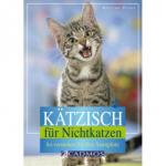 Kätzisch für Nichtkatzen