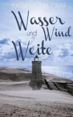 Wasser, Wind und Weite