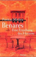 Benares oder Eine Erziehung des Herzens