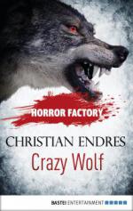 Horror Factory - Crazy Wolf: Die Bestie in mir