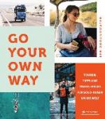 Go your own way!