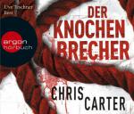 Der Knochenbrecher, 6 Audio-CDs