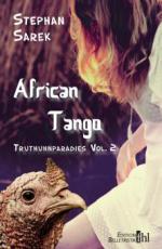African Tango - Truthuhnparadies