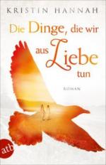 Die Dinge, die wir aus Liebe tun