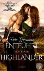 Entführt von einem Highlander (Historischer Roman, Liebe)