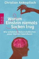 Warum Einstein niemals Socken trug