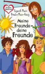 Meine Freunde - deine Freunde