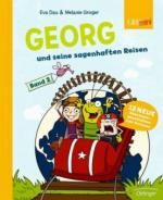 Georg und seine sagenhaften Reisen. Bd.2