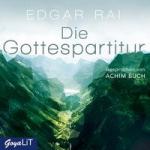 Die Gottespartitur, 4 Audio-CDs