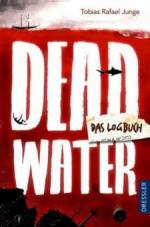 Deadwater. Das Logbuch