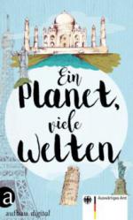 Ein Planet, viele Welten