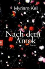 Nach dem Amok