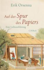 Auf der Spur des Papiers