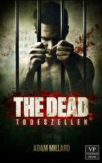 The Dead: Todeszellen