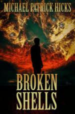Broken Shells: A Subterranean Horror Novella