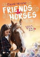 Friends & Horses - Schritt, Trab, Kuss