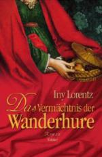 Das Vermächtnis der Wanderhure