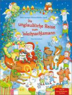 Die unglaubliche Reise zum Weihnachtsmann