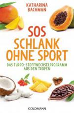 SOS Schlank ohne Sport -