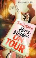 Tom & Malou, Herzklopfen on Tour