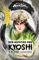 Avatar - Der Herr der Element: Der Aufstieg von Kyoshi