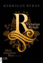 Victorian Rebels - Mein schwarzes Herz